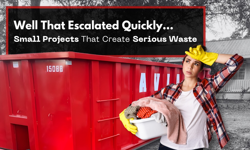 Woman with laundry basket and yellow gloves next to red dumpster; text highlights dumpster rental for small projects causing large waste.